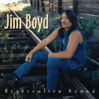 JIM BOYD: Reservation Bound