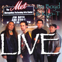 JIM BOYD & KYO-T: Live