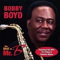 Bobby Boyd : The Best Of Mr B