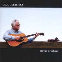 BOYD BRISTOW: Cloudless Sky