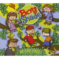 BoyintheShade : Be The Tree