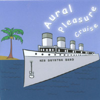 KEN BOYNTON: Aural Pleasure Cruise