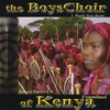 BOYS CHOIR OF KENYA: Uvumbuzi (New Horizons)