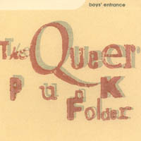 Boys' Entrance : The Queer Punk Folder