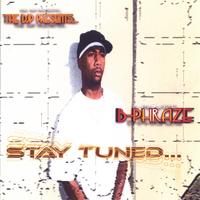 B-Phraze : Stay Tuned