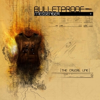 BulletProof Messenger : The Crucial Line - Enhanced CD