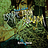 Brad Alden: Escape From Suburbia