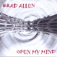 BRAD ALLEN: Open My Mind(Remix)