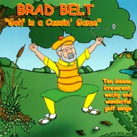 Brad Belt : Golf Is A Cussin' Game