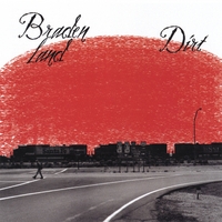 BRADEN LAND: Dirt
