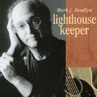 MARK J. BRADLYN: Lighthouse Keeper