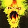 BRAINFOGG: Slow Burn