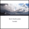 BRAM STADHOUDERS: Tonelist