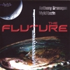 ANTHONY BRANAGAN, MYKL LOZIN: The Fluture