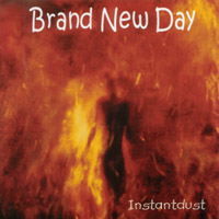 BRAND NEW DAY: Instantdust