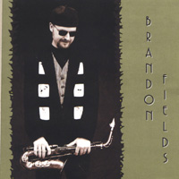 Brandon Fields : Brandon Fields