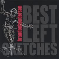 Brandon Henderson : Best Left Sketches