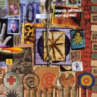 BRANDY JOHNSON: worried/well