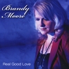 Brandy Moore: Real Good Love