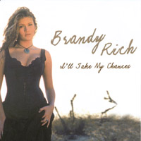 Brandy Rich : I'll Take My Chances