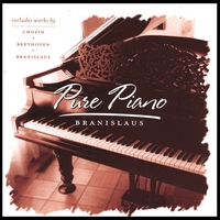 BRANISLAUS: Pure Piano