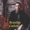 BRANTLEY CATLETTE: Brantley Catlette