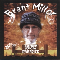 Brant Miller : Songs From Paradise