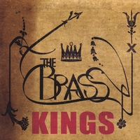 The Brass Kings : The Brass Kings
