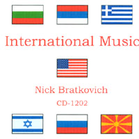NICK BRATKOVICH: International Music