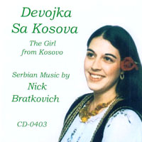 NICK BRATKOVICH: Devojka Sa Kosova (The Girl from Kosovo)