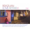 VARIOUS: Brazilian Love Affair 4
