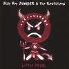 BILLY ROY DANGER & THE RECTIFIERS: Little Devil