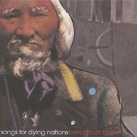 Breach of Trust : Songs for Dying Nations