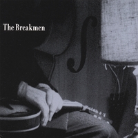 The Breakmen : The Breakmen