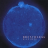 BREATHLESS: Blue Moon