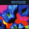 BREATHLESS: After All These Years EP