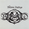 THE BREDRIN DADDYS: Better Days (13 Rare Tracks From the Early Days)
