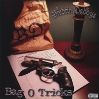 THE BREDRIN DADDYS: Bag O Tricks