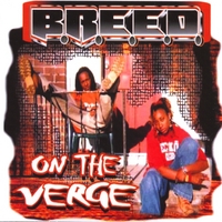 Breed : On The Verge