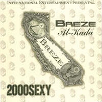 Breeze'Al-Kada : 2000 SEXY