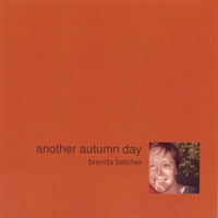 Brenda Belcher : Another Autumn Day