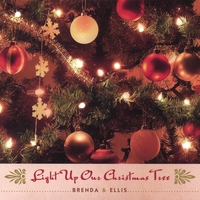 BRENDA & ELLIS: Light Up Our Christmas Tree