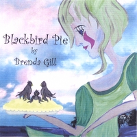 Brenda Gill : Blackbird Pie