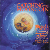 Brenda Hunter : Catching the Mooncoin