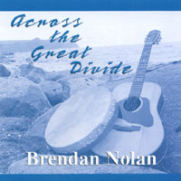 Brendan Nolan : Across The Great Divide