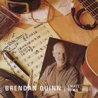 Brendan Quinn : Small Town