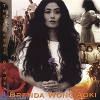 Brenda Wong Aoki : The Queen's Garden