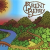 BRENT BERRY: Livin' and Lovin'