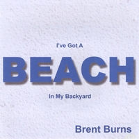 Brent Burns : I've Got a Beach in My Backyard