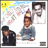 BRENT HALL: Only Child Syndrome